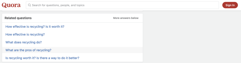 Is recycling worth it? (Quora results)